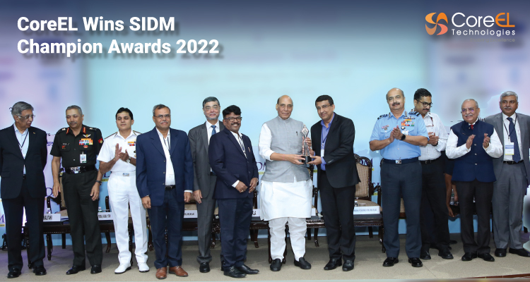 CoreEL Wins SIDM (Society of Indian Defence Manufacturers) Champion Awards 2022