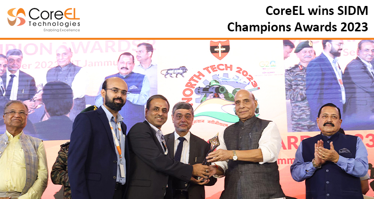 CoreEL Wins SIDM (Society of Indian Defence Manufacturers) Champion Awards 2023